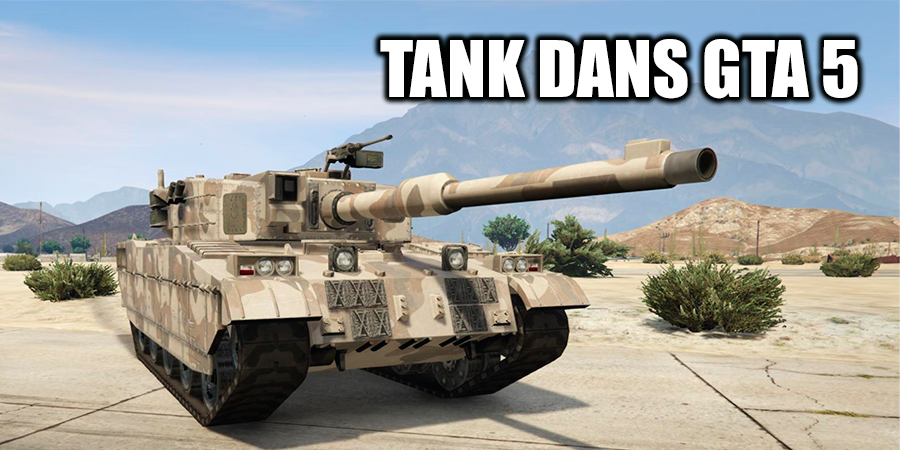 Tank dans GTA 5