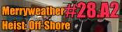 GTA 5 Procédure pas à pas - The Merryweather Heist: Off-shore
