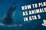 Comment jouer comme des animaux dans GTA 5
