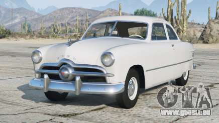 Ford Custom Club Coupe 1949 Gainsboro pour GTA 5
