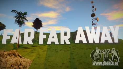 Far Far Away für GTA San Andreas