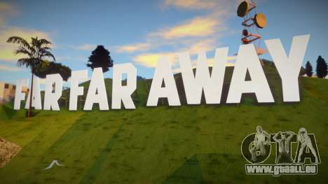 Far Far Away für GTA San Andreas