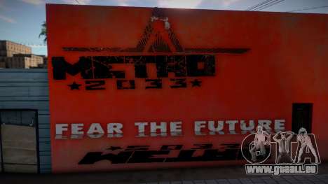 Metro 2033 Fear The Future Mural pour GTA San Andreas