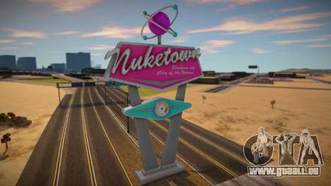 Welcome to Nuketown 2025 Sign from Black Ops 2 für GTA San Andreas