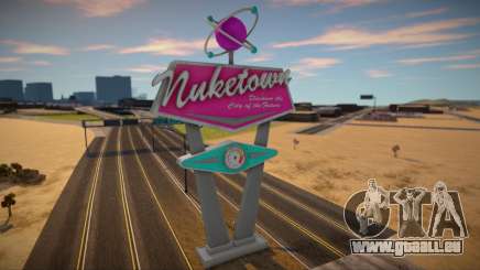 Welcome to Nuketown 2025 Sign from Black Ops 2 pour GTA San Andreas