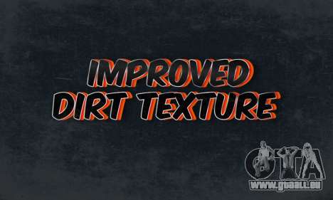 Improved dirt texture für GTA 4